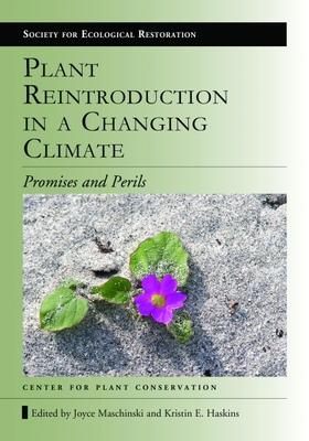 [预订]Plant Reintroduction in a Changing Climate 9781597268318