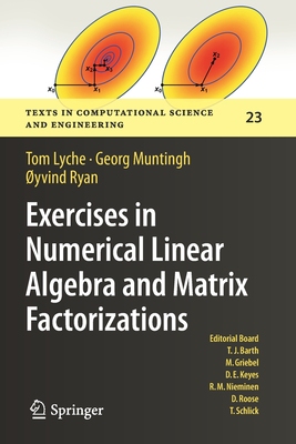 【预订】Exercises in Numerical Linear Algebra and Matrix Factorizations 9783030597917