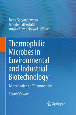 Biotechnology of Thermophiles