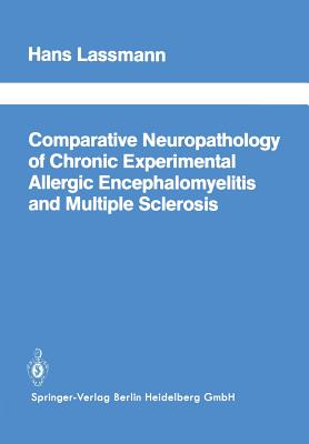 【预订】Comparative Neuropathology of Chronic Experimental Allergic Encephalomyelitis and Multiple Sclerosis 书籍/杂志/报纸 原版其它 原图主图