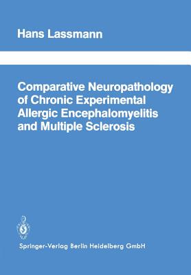 【预订】Comparative Neuropathology of Chronic Experimental Allergic Encephalomyelitis and Multiple Sclerosis
