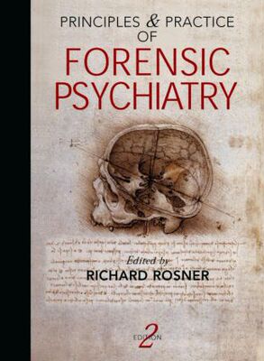 【预订】Principles and Practice of Forensic Psychiatry, 2Ed