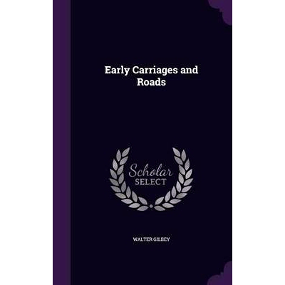 预订 Early Carriages and Roads: 9781356801176