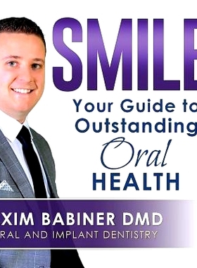 预订 Smile: Your Guide to Outstanding Dental Health: 9781505340082