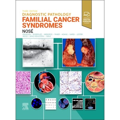 预订 Diagnostic Pathology Familial Cancer Syndromes 诊断病理学：家族性癌症综合征 9780443286407