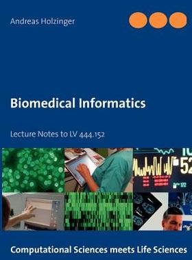 预订 Biomedical Informatics: Lecture Notes to LV 444.152