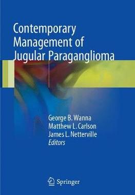 预订 Contemporary Management of Jugular Paraganglioma