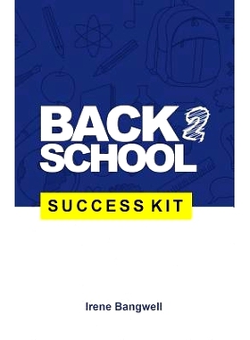 预订 Back 2 School Success Kit: How to support your kids through school.: 9789789724239