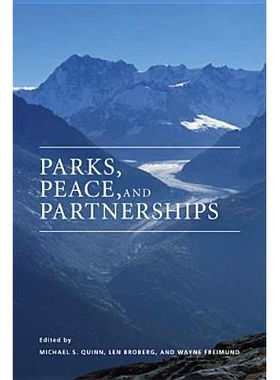 预订 Parks, Peace, and Partnership: Global Initiatives in Transboundary Conservation 公园、和平和合作伙伴关系: 978155238