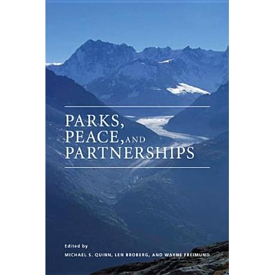 预订 Parks, Peace, and Partnership: Global Initiatives in Transboundary Conservation 公园、和平和合作伙伴关系: 978155238
