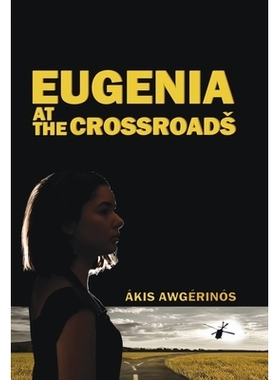 预订 Eugenia at the Crossroads: 9781532045202