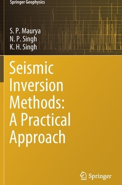 【预订】Seismic Inversion Methods: A Practical Approach