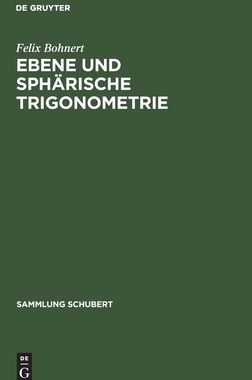 【预订】Ebene und sphärische Trigonometrie 9783111191706