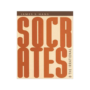 预订 Socrates and the Irrational