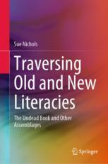【预订】Traversing Old and New Literacies 9789811979736