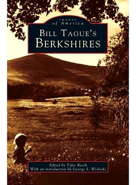 预订 Bill Tague’s Berkshires: 9781531608590