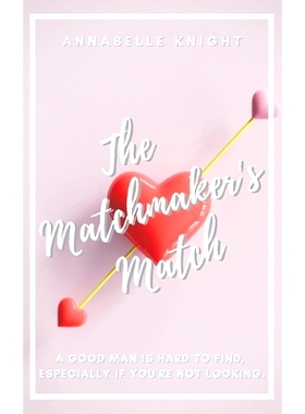 预订 The Matchmaker’s Match: 9781398424098