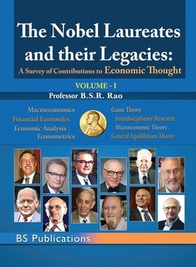 预订 The Nobel Laureates & their Legacies Volume-I: A Survey of Contributions to Economic Thought: 9789395038942