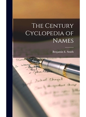 预订 The Century Cyclopedia of Names: 9781017947939
