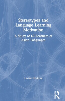 [预订]Stereotypes and Language Learning Motivation