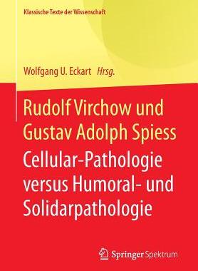 预订 Rudolf Virchow und Gustav Adolph Spiess
