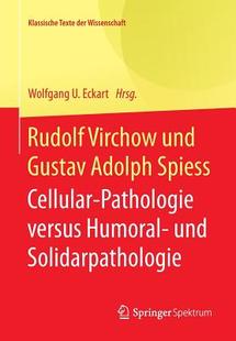 und Gustav Rudolf Adolph Spiess Virchow 預(yù)訂