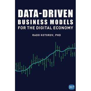 预订 Data-driven business models for the digital economy : how great companies run on data 数字经济的数据驱动商业模式：