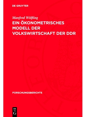 预订 Ein ökonometrisches Modell der Volkswirtschaft der DDR: 9783112772805