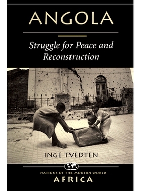 预订 Angola: Struggle for Peace and Reconstruction: 9780367314545