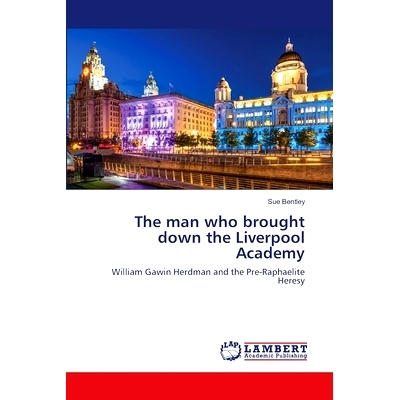 预订 The man who brought down the Liverpool Academy 他搞垮了利物浦青训学院: 9786207459841