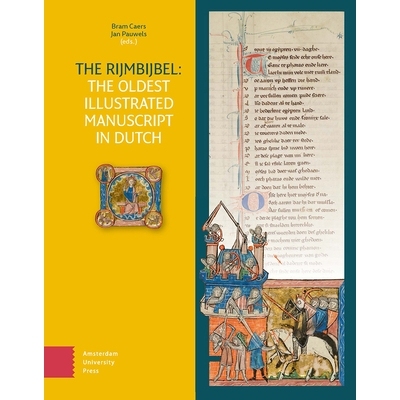 预订 The Rijmbijbel: The Oldest Illustrated Manuscript in Dutch Rijmbijbel：荷兰*古老的插图手稿: 9789048567966