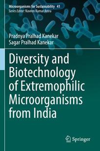Extremophilic 9789811915758 Diversity India from Microorganisms Biotechnology and 预订