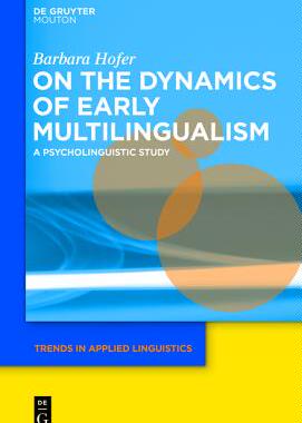 【预订】On the Dynamics of Early Multilingualism 9781614518747
