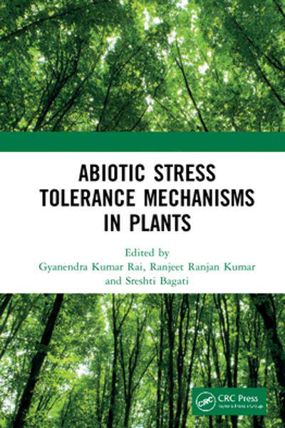[预订]Abiotic Stress Tolerance Mechanisms in Plants 9780367757458