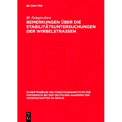 预订 Bemerkungen Über Die Stabilitätsuntersuchungen Der Wirbelstrassen: 9783112774625
