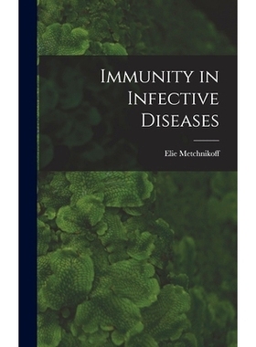 预订 Immunity in Infective Diseases: 9781016025430