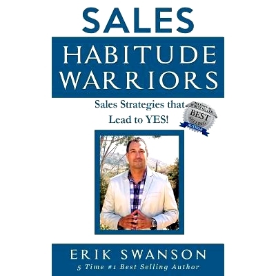 预订 Sales Habitude Warriors: Sales Strategies That Lead to Yes!: 9781976337116