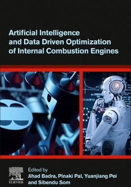 【预订】Artificial Intelligence and Data Driven Optimization of Internal Combustion Engines 9780323884570