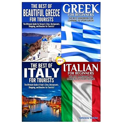 预订 The Best of Beautiful Greece for Tourists & Greek for Beginners & The Best of Italy for Tourists & Italian for Begi