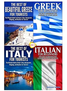 预订 The Best of Beautiful Greece for Tourists & Greek for Beginners & The Best of Italy for Tourists & Italian for Begi