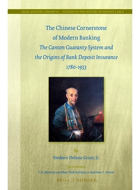 预订 The Chinese Cornerstone of Modern Banking: The Canton Guaranty System and the Origins of Bank Deposit Insurance 178