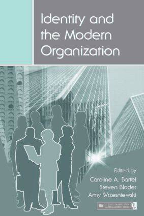 【预订】Identity and the Modern Organization