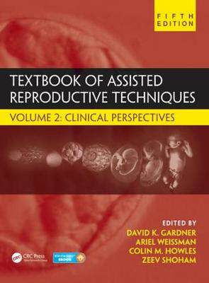 【预订】Textbook of Assisted Reproductive Techniques, Fifth Edition 9781498740180
