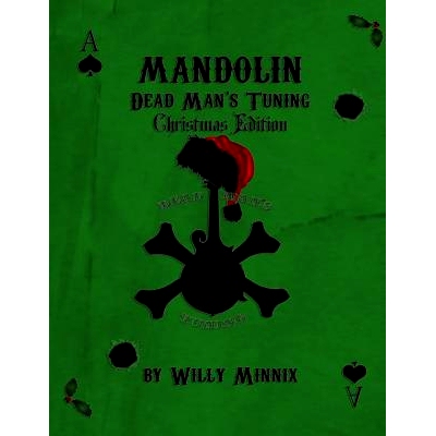 预订 Mandolin Dead Man’s Tuning Christmas Edition B&W: Christmas Edition Black and White: 9781505381665