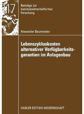 预订 Lebenszykluskosten alternativer Verfügbarkeitsgarantien im Anlagenbau: 9783834909695