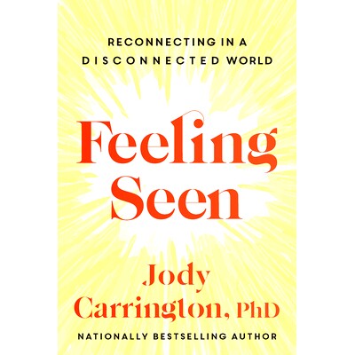 预订 Feeling Seen: Reconnecting in a Disconnected World: 9781443466929