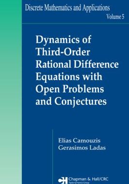 【预订】Dynamics of Third-Order Rational Difference Equations with Open Problems and Conjectures