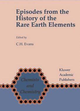 预订 Episodes from the History of the Rare Earth Elements
