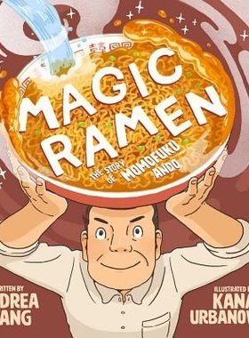 预订 Magic Ramen: The Story of Momofuku Ando: 9781499807035