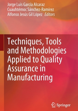【预订】Techniques, Tools and Methodologies Applied to Quality Assurance in  9783030693169